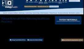 
							         Patient Referrals - Urology Austin								  
							    