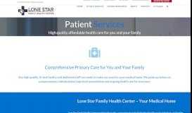 
							         Patient Services - Lone Star Family Health Center								  
							    