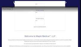 
							         Pay Bill Online - Maple Medical™, LLP								  
							    