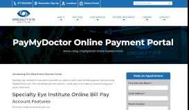 
							         PayMyDoctor Online Payment Portal - Specialty Eye Institute								  
							    