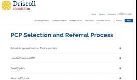 
							         PCP Selection and Referral Process | Driscoll Health Plan								  
							    