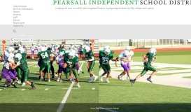 
							         Pearsall Independent School District								  
							    