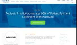 
							         Pediatric Practice Automates 90% of Patient Payment ... - InstaMed								  
							    
