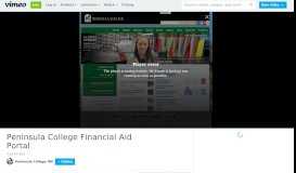 
							         Peninsula College Financial Aid Portal on Vimeo								  
							    