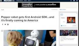 
							         Pepper robot gets first Android SDK...and it's finally coming to America								  
							    