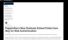 
							         Pepperdine's New Graduate School Portal Uses iKey for Web ...								  
							    
