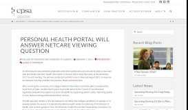 
							         Personal Health Portal will answer Netcare viewing question - CPSA								  
							    
