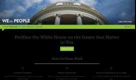 
							         Petition the White House on the Issues that Matter to You | We the ...								  
							    