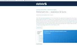 
							         PetSmart Inc. - Statistics & Facts | Statista								  
							    