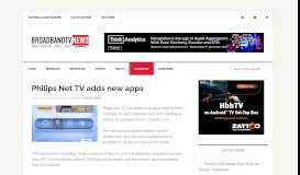 
							         Philips Net TV adds new apps - Broadband TV News								  
							    