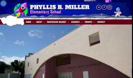 
							         Phyllis R. Miller Elementary School								  
							    