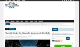 
							         Physicist Details the Shape of a Symmetrical Wormhole - SciTechDaily								  
							    