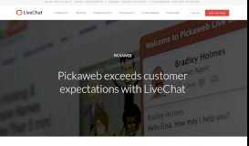 
							         Pickaweb exceeds customer expectations | LiveChat ...								  
							    