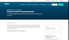 
							         Pinnacol Provider Portal Enhancements | Pinnacol Assurance								  
							    