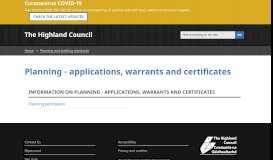 
							         Planning - applications, warrants and certificates | The Highland Council								  
							    