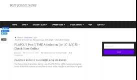 
							         PLAPOLY Post UTME Admission List 2018/2019 - Check Here Online								  
							    