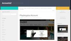 
							         Playboyplus Account – AccountsZ								  
							    