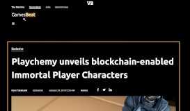 
							         Playchemy unveils blockchain-enabled Immortal Player Characters ...								  
							    
