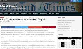 
							         PNCC To Reduce Rates for Home DSL August 1 - Island Times								  
							    