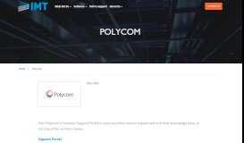 
							         Polycom - IMT - Integrated Media Technologies								  
							    