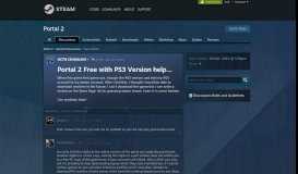 
							         Portal 2 Free with PS3 Version help... :: Portal 2 General Discussions								  
							    