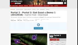 
							         Portal 2 GAME MOD Portal 2: Get Good v.demo - download ...								  
							    