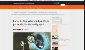 
							         Portal 2: How Valve used paint and personality to rip reality apart ...								  
							    