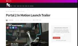 
							         Portal 2 In Motion Launch Trailer - BagoGames								  
							    