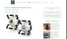 
							         Portal 2 Inflatable Personality Cores - Laughing Squid								  
							    