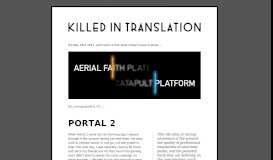 
							         Portal 2 — Killed In Translation								  
							    