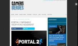 
							         Portal 2 Missable Trophy/Achievement - GamersHeroes								  
							    