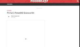 
							         Portal 2 PotatOS Science Kit - Foodbeast								  
							    