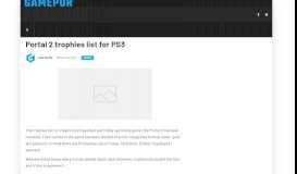 
							         Portal 2 trophies list for PS3 - Gamepur								  
							    