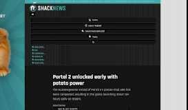 
							         Portal 2 unlocked early with potato power | Shacknews								  
							    