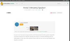 
							         Portal 2 Wheatley Speaker!: 4 Steps								  
							    