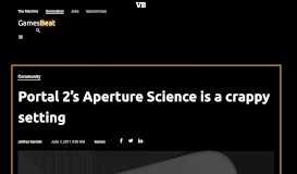 
							         Portal 2's Aperture Science is a crappy setting | VentureBeat								  
							    
