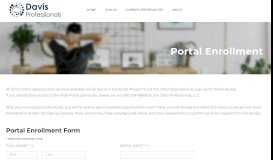 
							         Portal Enrollment - Davis Professionals								  
							    