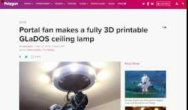 
							         Portal fan makes a fully 3D printable GLaDOS ceiling lamp - Polygon								  
							    