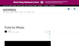 
							         Portal for iPhone - Gizmodo								  
							    