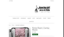 
							         Portal Poem | Carley Moore – dancing girl press & studio								  
							    