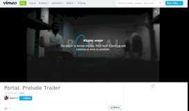 
							         Portal: Prelude Trailer on Vimeo								  
							    