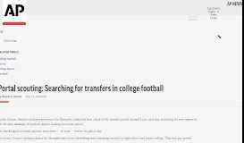 
							         Portal scouting: Searching for transfers in college football - AP News								  
							    