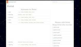 
							         Portal Synonyms. Similar word for Portal. - Synonym.tech								  
							    
