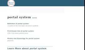 
							         Portal System | Definition of Portal System by Merriam-Webster								  
							    
