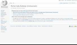 
							         Portal talk:Subway (restaurant) - Wikipedia								  
							    