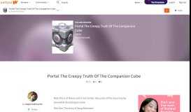 
							         Portal The Creepy Truth Of The Companion Cube - Wattpad								  
							    