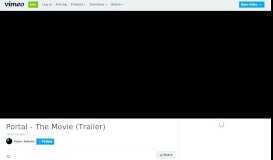 
							         Portal - The Movie (Trailer) on Vimeo								  
							    