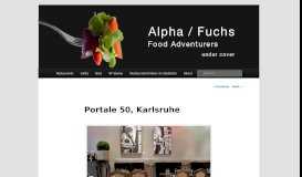 
							         Portale 50, Karlsruhe | Restaurant Reviews/Kritik - Alpha / Fuchs								  
							    