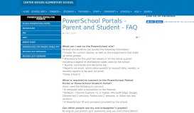 
							         PowerSchool Portals - Parent and Student - FAQ - Center Woods ...								  
							    