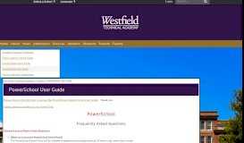 
							         PowerSchool User Guide - Westfield Technical Academy								  
							    